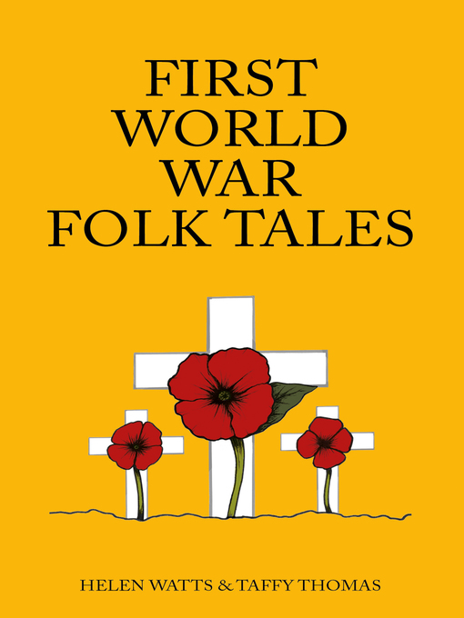 Title details for First World War Folk Tales by Taffy Thomas - Available
